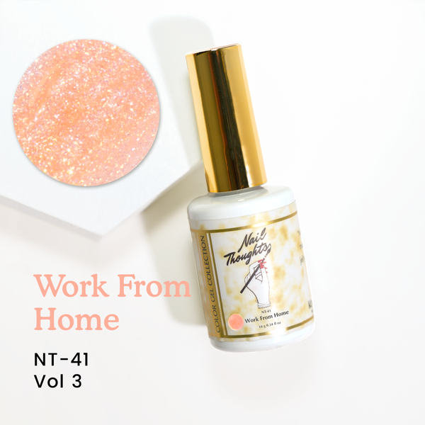 Nail Thoughts - 41 Work From Home